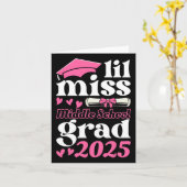 Lil Miss Middle School Afstudeerder 2025 Afstudere Kaart (Gele Bloem)