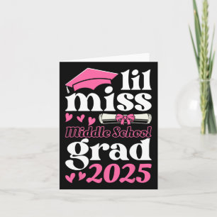 Lil Miss Middle School Afstudeerder 2025 Afstudere Kaart