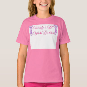 Lil Oilfield Goddess T-shirt
