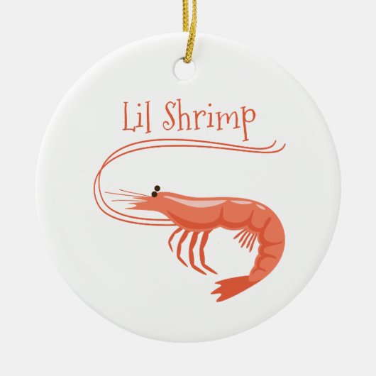 Lil Shrimp Keramisch Ornament (Voorkant)