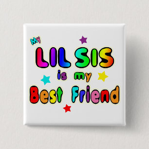 Lil Sis Best Friend Vierkante Button 5,1 Cm