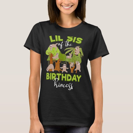 Lil Sis van de Birthday Prinses Sloth Bday Party T-shirt (Voorkant)