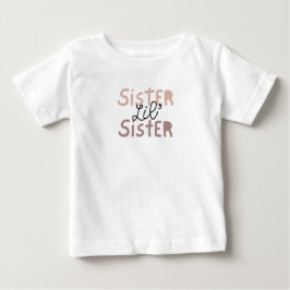 Lil' Sister Tee. Metgezel van  Big Sister Tee