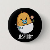 Lil-spuddy Funny Potato Pun Dark BG Ronde Button 5,7 Cm (Voorkant)