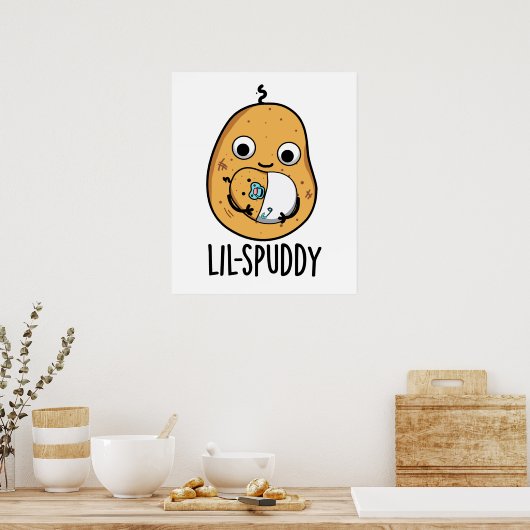 Lil Spuddy Funny Potato Pun Poster (Keuken)