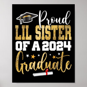 Lil zuster van een 2024 Afstuderen CL senior Afstu Poster