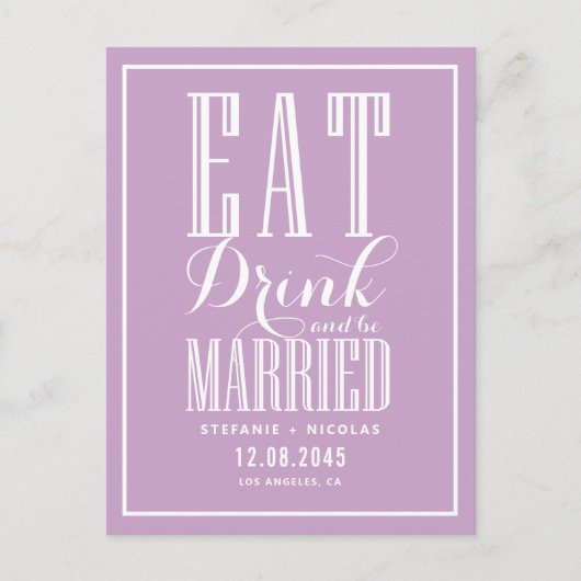 Lila Eten, Drinken en getrouwd zijn Save the Date Aankondigingskaart (Voorkant)
