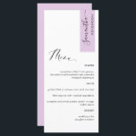 Lila Roze Gepersonaliseerd met Gastnaam Elegant Menu<br><div class="desc">Waarom zou u kaarten en menukaarten uitgeven als u een elegant All-in-One elegant Menu kunt hebben dat is gepersonaliseerd met de naam van elke gast, of de naam van de eregast! Hedendaags, eenvoudig en elegant ontwerp met prachtige moderne handgeschreven kalligrafie. De streep in de rechterbovenhoek is in een lila roze...</div>