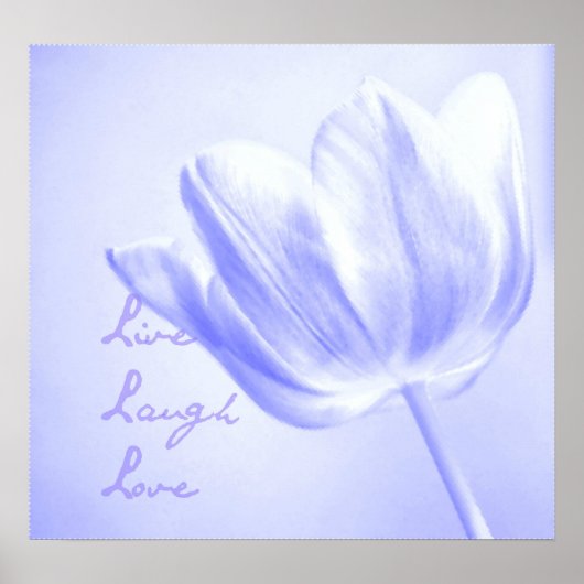 Lila Tulip Live, Laugh, Love Poster (Voorkant)
