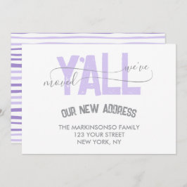 Lilac We Moved Y'all Moving Announcement Kaart