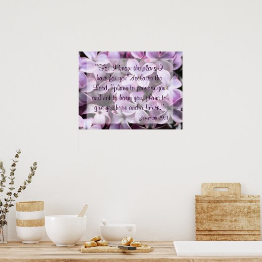 Lilacs Jeremiah 29:11 Poster (Keuken)