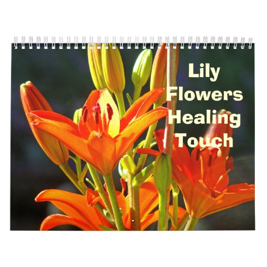 Lilies Flowers Healing Touch Calendar Floral Kalender (Hoes)