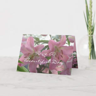 Lily Beautiful Day-kaart - elke gelegenheid aanpas Kaart