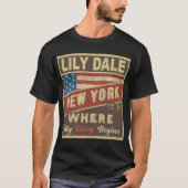 LILY DALE, NY Het is waar mijn verhaal begint T-shirt (Voorkant)