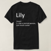 LILY Definition Personal Name Funny Birthday G T-shirt (Design voorkant)