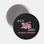 Lily ding dat je niet zou begrijpen magneet (Voorkant / Achterkant)