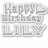 Lily Happy Birthday silver Aufkleber Sticker (Voorkant)