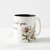 Lily. Het leven is niet perfect, maar je lelies ku