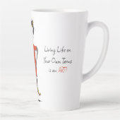 'Lily' - Leef het leven op je eigen voorwaarden La Latte Mok (Rechts)