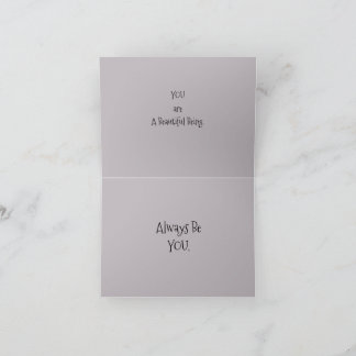 *'LiLy Pond' ontwerp, Je bent een mooi Wezen, Kaart