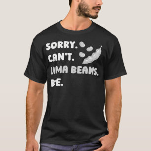 Lima Bean Grappige Planten Groentezaden T-shirt