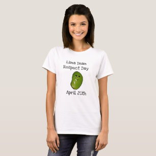 Lima Bean Respect Day 20th Funny Shirt