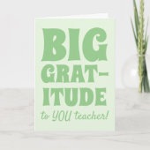 Lime Green Big Gratitude Beste leraar ooit Dank je Bedankkaart (Voorkant)
