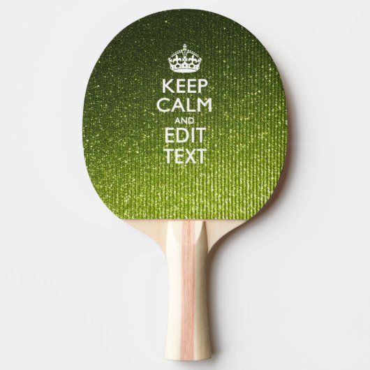 Lime Green Glamor Keep Calm Gezegde Tafeltennisbatje (Voorkant)