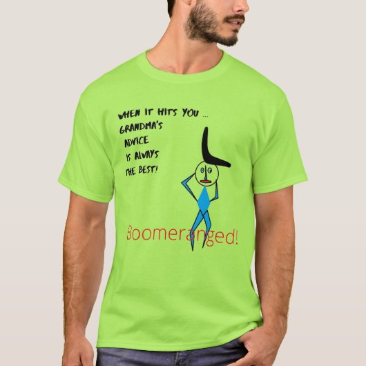 Lime Green - Grandma's Advice Boomeranged T-shirt (Voorkant)