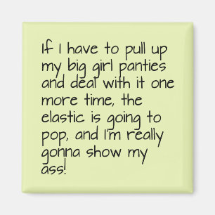 Lime Green zet Big Girl Panties Word Gezegde Magneet