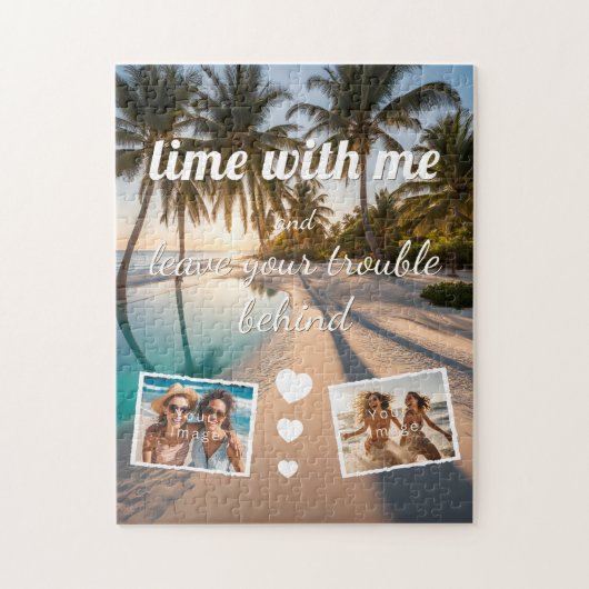 lime with me, leave trouble behind, Foto Vorlage Legpuzzel (Verticaal)