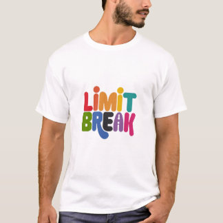 Limit Break T-Shirt – Versterk uw stijl met vet