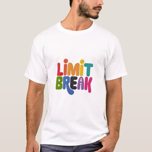 Limit Break T-Shirt – Versterk uw stijl met vet (Voorkant)