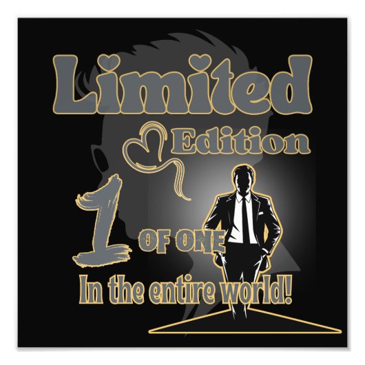 Limited Edition 1 of 1 – Motivational Wall Foto Afdruk (Voorkant)