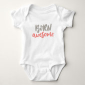 Limitede Uitgave "Born Awesome" MOM Tekst Romper (Voorkant)