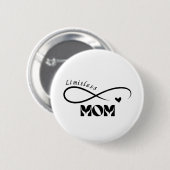 Limitless Mom Modern Script Moederdag T-shirt Ronde Button 5,7 Cm (Voorkant /achterkant)
