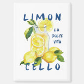 Limoncello La Dolce Vita Souvenir Italy Lover Magneet (Voorkant)