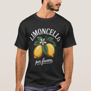 Limoncello Per Favore Italiaanse citroenliefhebber T-shirt