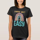 Limpin Ain't Easy Broken Leg T-shirt (Voorkant)