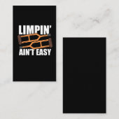 "Limpin is niet makkelijk om goed te krijgen, geef Visitekaartje (Voorkant / Achterkant)