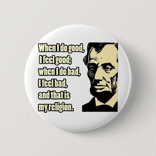 Lincoln Good Bad Religion Quote Ronde Button 5,7 Cm (Voorkant)