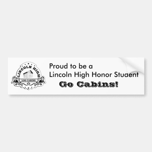 Lincoln High Honor Roll Bumpersticker (Voorkant)