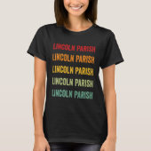 Lincoln Parish County Louisiana Rainbow Text Desig T-shirt (Voorkant)