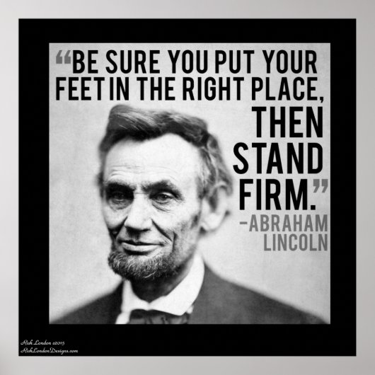 Lincoln & "Stand-Firm" Citaat Poster (Voorkant)