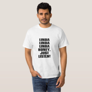 LINDA HONEY, LUISTER NU EVEN T-SHIRT
