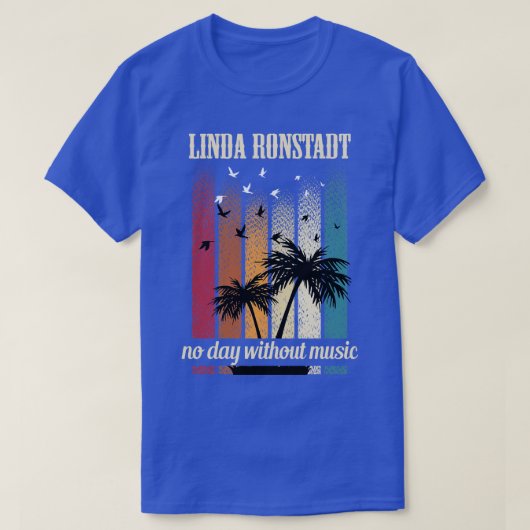 LINDA RONSTADT SONG TShirt 1 (Design voorkant)