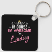 Lindsey Natuurlijk ben ik Geweldige naam Sleutelhanger (Achterkant)
