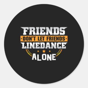 Line Dance Country Music Danscadeaus voor W Ronde Sticker