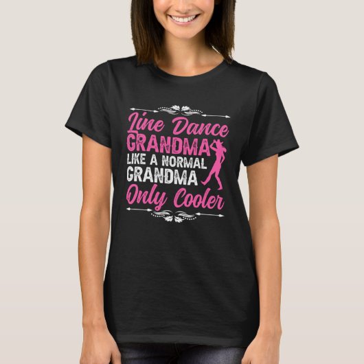 Line Dance Grandma Line Dancer Grandmother Line Da T-shirt (Voorkant)