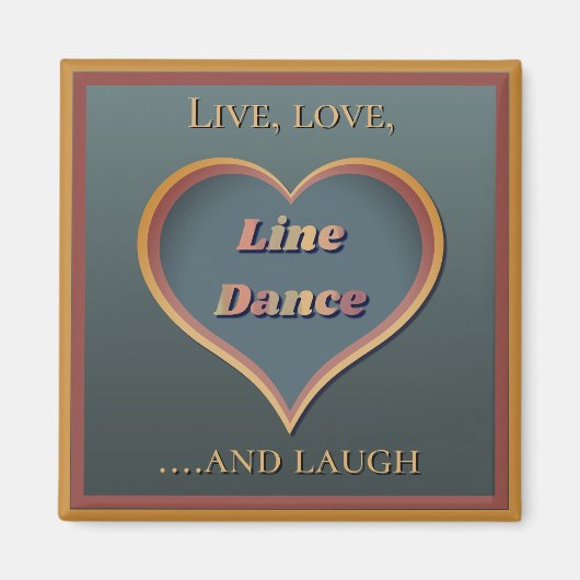 Line dance linedancing decor cadeau magneet (Voorkant)